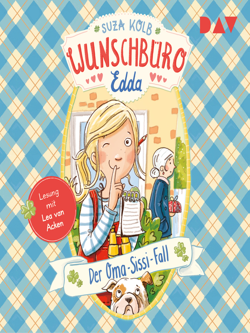 Titeldetails für Der Oma-Sissi-Fall--Wunschbüro Edda, Teil 2 nach Suza Kolb - Verfügbar